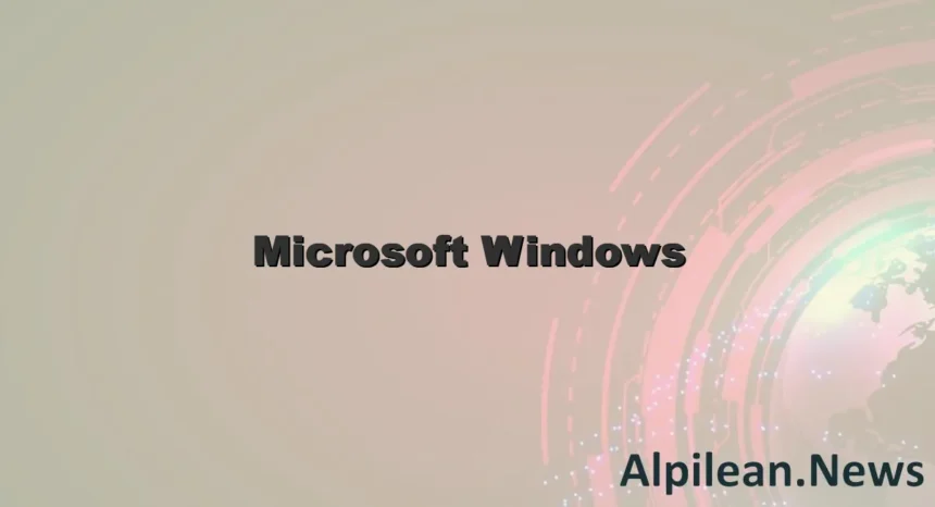 Microsoft Windows Microsoft Windows