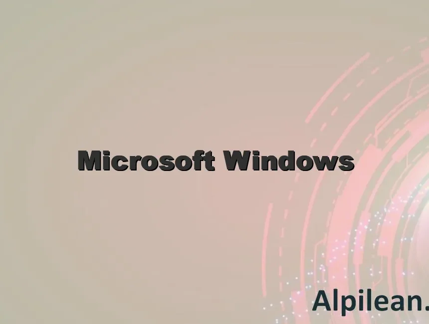 Microsoft Windows